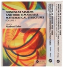 Nonlinear Systems and Their Remarkable Mathematical Structures, Volumes 1, 2, and 3 - Book