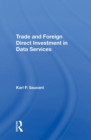 Trade And Foreign Direct Investment In Data Services - Book