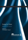 Energy For Water : Regional Case Studies - Book
