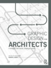 GRAPHIC DESIGN FOR ARCHITECTS - Book