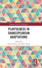 Playfulness in Shakespearean Adaptations - Book