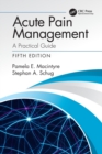 Acute Pain Management : A Practical Guide - Book