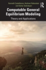 Computable General Equilibrium Modeling : Theory and Applications - Book