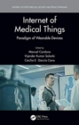 Internet of Medical Things : Paradigm of Wearable Devices - Book