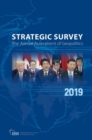 The Strategic Survey 2019 : The Annual Assessment of Geopolitics - Book