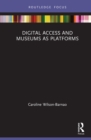 Digital Access and Museums as Platforms - Book