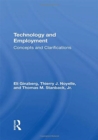 Technology And Employment : Concepts And Clarifications - Book