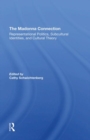 The Madonna Connection : Representational Politics, Subcultural Identities, And Cultural Theory - Book