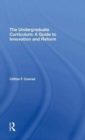 The Undergraduate Curriculum : A Guide To Innovation And Reform - Book