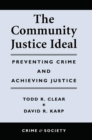 The Community Justice Ideal - Book