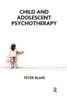Child and Adolescent Psychotherapy - Book
