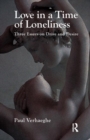 Love in a Time of Loneliness - Book