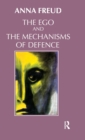 The Ego and the Mechanisms of Defence - Book