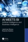 AI Meets BI : Artificial Intelligence and Business Intelligence - Book