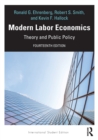 Modern Labor Economics : Theory and Public Policy - International Student Edition - Book