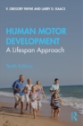 Human Motor Development : A Lifespan Approach - Book