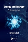 Energy and Entropy : A Dynamic Duo - Book