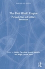 The First World Empire : Portugal, War and Military Revolution - Book
