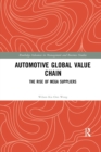 Automotive Global Value Chain : The Rise of Mega Suppliers - Book