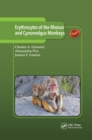 Erythrocytes of the Rhesus and Cynomolgus Monkeys - Book