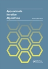Approximate Iterative Algorithms - Book