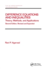 Difference Equations and Inequalities : Theory, Methods, and Applications - Book