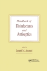 Handbook of Disinfectants and Antiseptics - Book