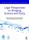 Legal Perspectives on Bridging Science and Policy - Book