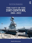 The Navy of the 21st Century, 2001-2022 - Book