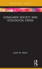 Consumer Society and Ecological Crisis - Book