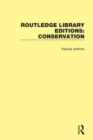 Routledge Library Editions: Conservation - Book