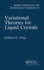 Variational Theories for Liquid Crystals - Book