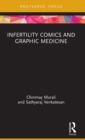 Infertility Comics and Graphic Medicine - Book