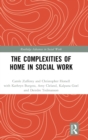 The Complexities of Home in Social Work - Book
