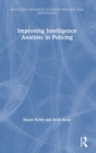Improving Intelligence Analysis in Policing - Book
