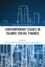 Contemporary Issues in Islamic Social Finance - Book