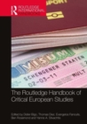 The Routledge Handbook of Critical European Studies - Book
