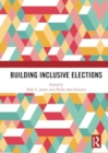 Building Inclusive Elections - Book