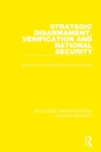 Strategic Disarmament, Verification and National Security - Book