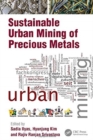 Sustainable Urban Mining of Precious Metals - Book