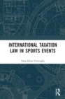 International Taxation Law in Sports Events - Book