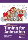 Timing for Animation, 40th Anniversary Edition - Book