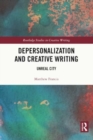 Depersonalization and Creative Writing : Unreal City - Book