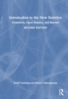Introduction to the New Statistics : Estimation, Open Science, and Beyond - Book