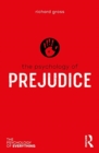 The Psychology of Prejudice - Book