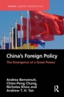 China’s Foreign Policy : The Emergence of a Great Power - Book