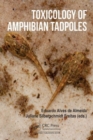 Toxicology of Amphibian Tadpoles - Book
