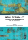Unity on the Global Left : Critical Reflections on Samir Amin's Call for a New International - Book