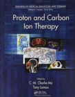 Proton and Carbon Ion Therapy - Book