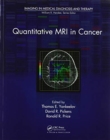 Quantitative MRI in Cancer - Book